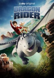 ดูหนังออนไลน์ฟรี Dragon Rider (2020) มหัศจรรย์มังกรสุดขอบฟ้า